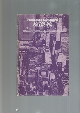 LA POLITICA DELLA CITTA'