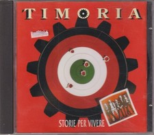TIMORIA - RARO CD FUORI CATALOGO " STORIE PER VIVERE "