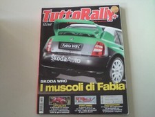 TUTTORALLY 3/2003 SKODA FABIA WRC/RALLY KARLSTAD SVEZIA/ANTALYA/ENRICO GLORIOSO