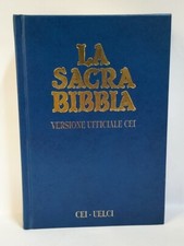 La Sacra Bibbia Versione ufficiale della CEI - 2004 UELCI