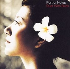 Port Of Notes - Duet With