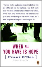 WHEN ALL YOU HAVE IS HOPE By