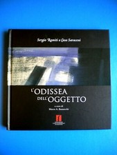 § Bazzocchi - L'ODISSEA DELL'OGGETTO Sergio ROMITI a Casa Saraceni -Bononia 2006
