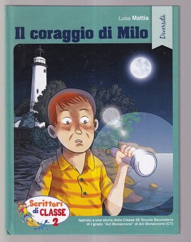 Libro coraggio milo - il, di