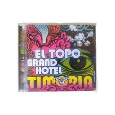 El Topo Grand Hotel Timoria CD Rock Alternative Italia 2001 Universal Sole Spent