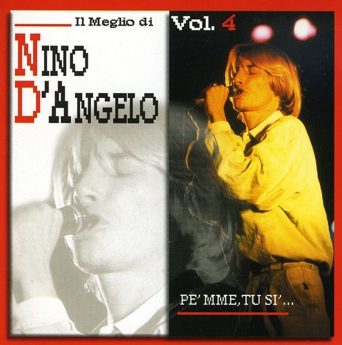 Nino angelo il meglio - d'angelo,