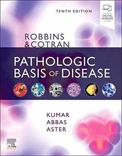 Robbins & Cotran Pathologic Basis of - Hardcover, by Kumar MBBS MD - Good