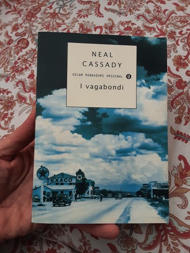 Neal cassady vagabondi - -, i