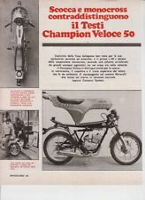 advertising TEST MOTO TESTI CHAMPION VELOCE 50 1977 MOTOITALIANE MOTOSPORT EPOCA