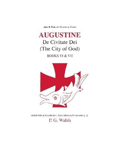 Augustine the city god - the, of
