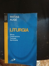Liturgia Storia, celebrazione