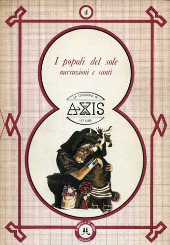 Popoli del sole - i, narrazioni