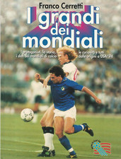 Franco Cerretti I GRANDI DEI MONDIALI Edizione Club calcio