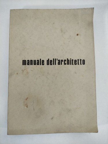 Manuale dell architetto - manuale, dell'architetto