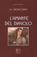 LIBRO L’AMANTE DEL DIAVOLO - JOHN WILLIAM BRODIE-INNES