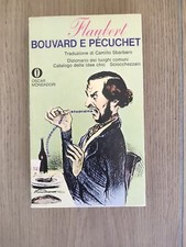 Gustave Flaubert: BOUVARD E PECUCHET ( DIZIONARIO DEI LUOGHI COMUNI CATALOGO...