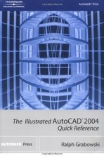 The Illustrated AutoCAD 2004