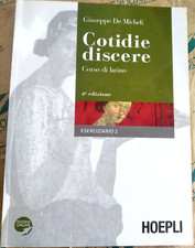 COTIDIE DISCERE. ESERCIZIARIO 2 - SECONDA EDIZIONE - DE MICHELI - HOEPLI SCUOLA