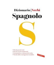 Spagnolo. Dizionario e verbi