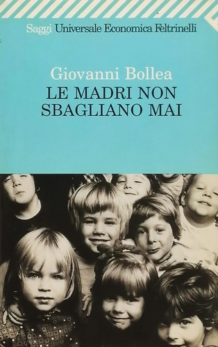 Madri non sbagliano - le,