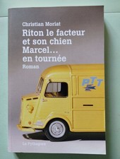 Riton Il Fattore E il Suo Cane Marcel IN Tour Moriat Christian Condizioni