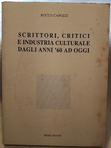 Scrittori critici industria - scrittori,,