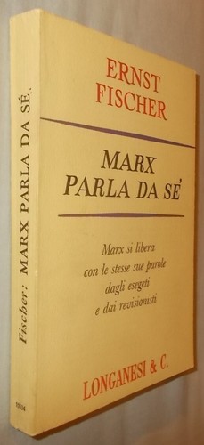 Ernst fischer marx parla - ernst, di