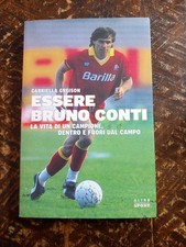 ROMA LIBRO ESSERE BRUNO CONTI NO RIVISTA MAGLIA CALCIO 