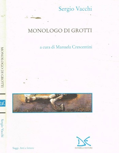 Monologo grotti vacchi - grotti., .