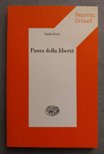Carlo levi paura della - -,