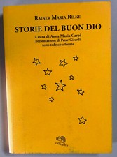 Storie del buon Dio. Testo tedesco a fronte Rainer Maria Rilke Libro come Foto N