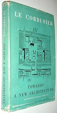 Towards new architecture - towards,
