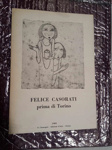 Felice casorati prima - felice,