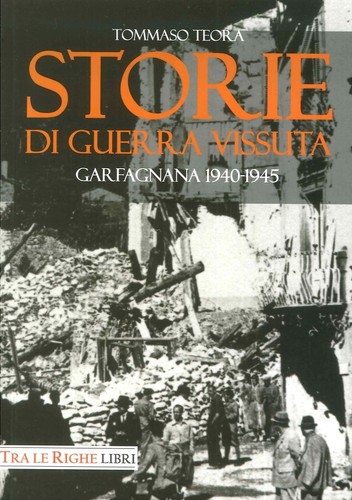 Storie guerra vissuta - di,