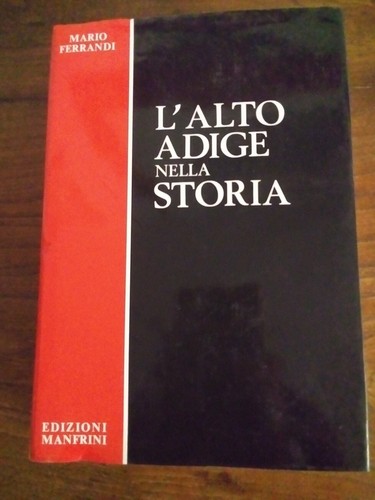 Alto adige nella storia di - adige,