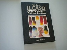 FLAVIO GUENZI - IL CASO GOLDSCHMIEDT ANATOMIA D'UN PITTORE - CASTALDI 1989