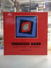 [NC] FERRUCCIO GARD L'ORDINE INSTABILE  - L'ORDRE INSTABLE	ACHILLE BONITO OLIVA	