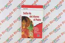 Luigi Crippa SULLA VIA DEL