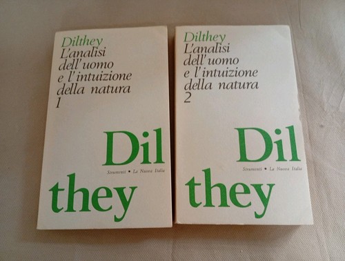 Dilthey analisi dell uomo e - dilthey, dell'uomo