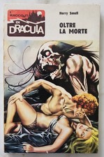 59) I RACCONTI DI DRACULA n.  074 Oltre la morte  -1974- ottimo/edicola