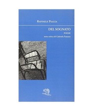 Del sognato, Raffaele Piazza