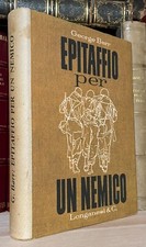George Barr Epitaffio per un nemico Longanesi & C.  1960