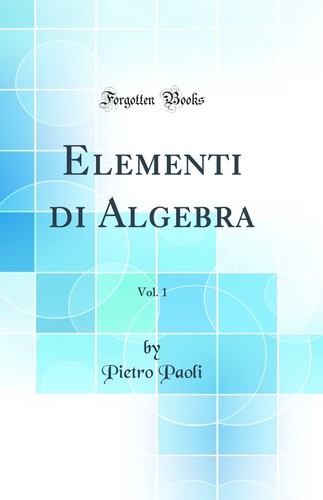 Elementi algebra vol 1 - elementi, algebra,