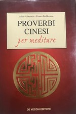 PROVERBI CINESI per meditare 