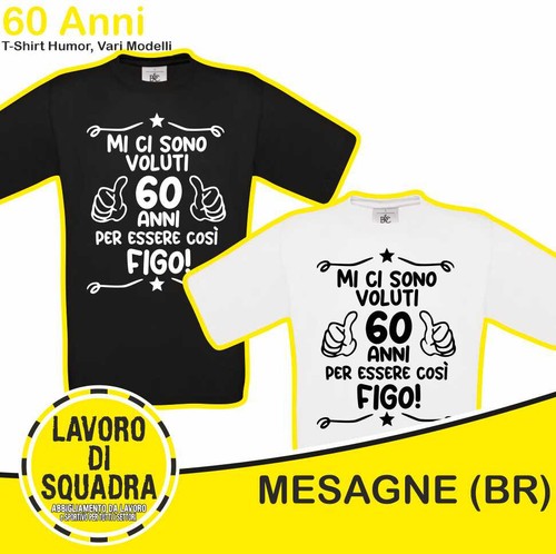 Shirt sono voluti 60 - ci,