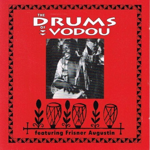 Augustin the drums vodou - of,