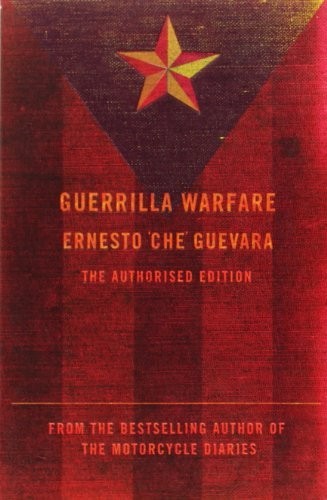 Guerrilla warfare the - guerrilla, warfare:
