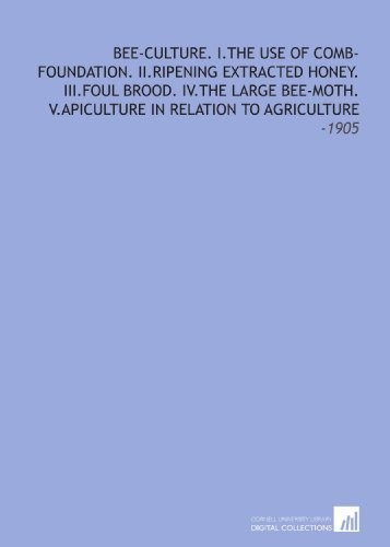 Bee culture the use - i.the,