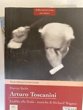 10 BACCHETTE D'ORO - SOLE 24 ORE. SACHS, ARTURO TOSCANINI .  2004 NO CD