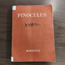 Carlo Collodi: Pinoculus - Le Avventure Di Pinocchio - Marzocco